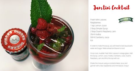 Fresh Mint LeavesRaspberries1 tsp Lemon Juice2 tbsp Simple Syrup 2 tbsp Duerr's Raspberry Jam25ml Vodka50ml Cranberry JuiceIce